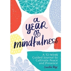A Year of Mindfulness