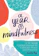 Jennifer Raye A Year of Mindfulness 1