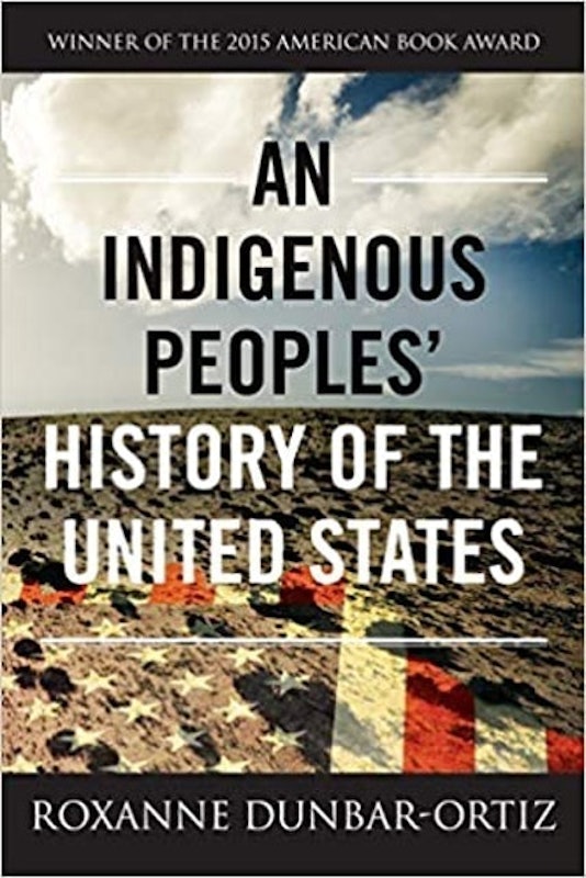 An Indigenous Peoples' History of the United States 1